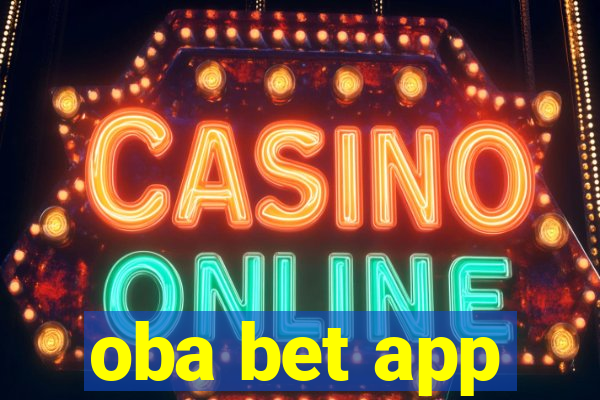 oba bet app